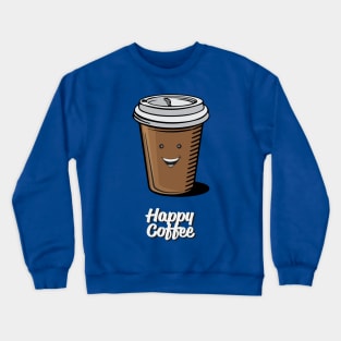 Happy Coffee Crewneck Sweatshirt